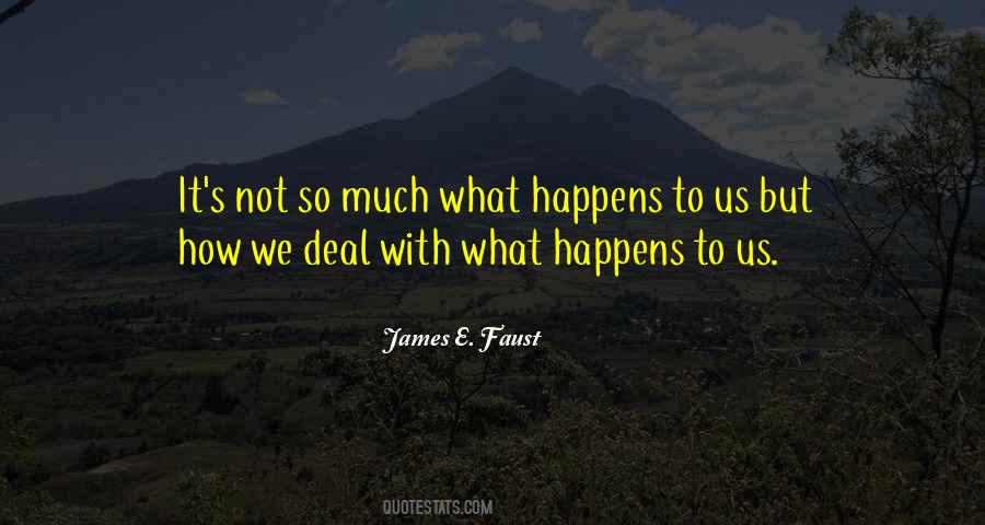 James E Faust Quotes #469338