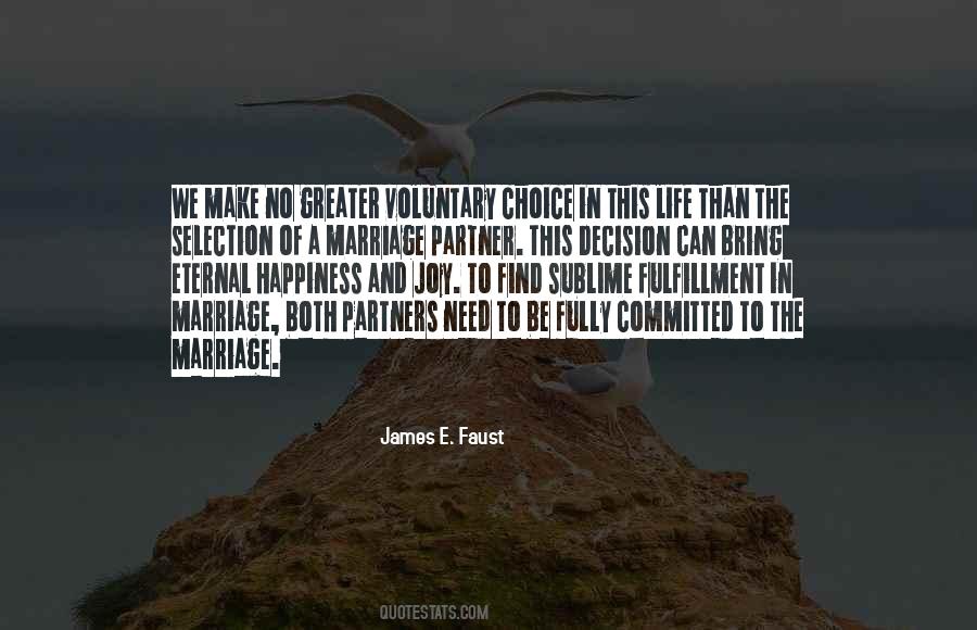 James E Faust Quotes #602431