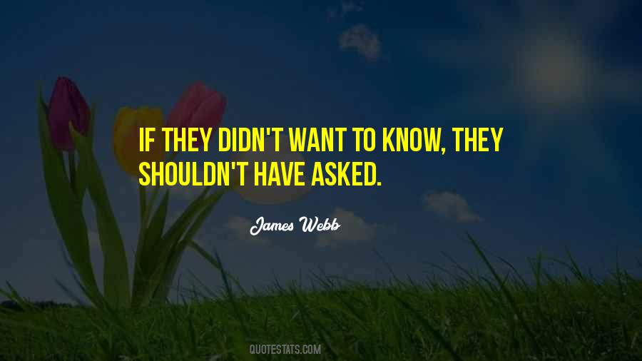 James E Webb Quotes #1430351