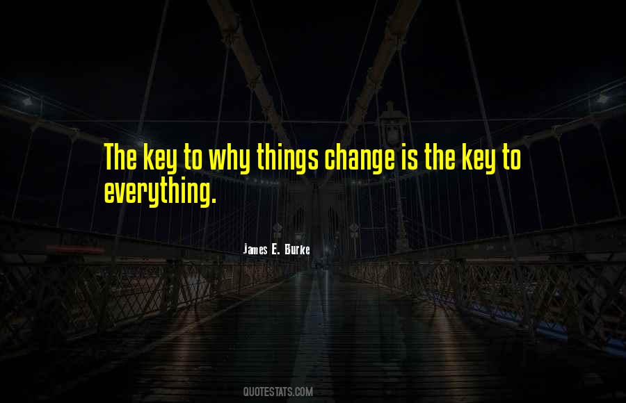 James E. Burke Quotes #711918