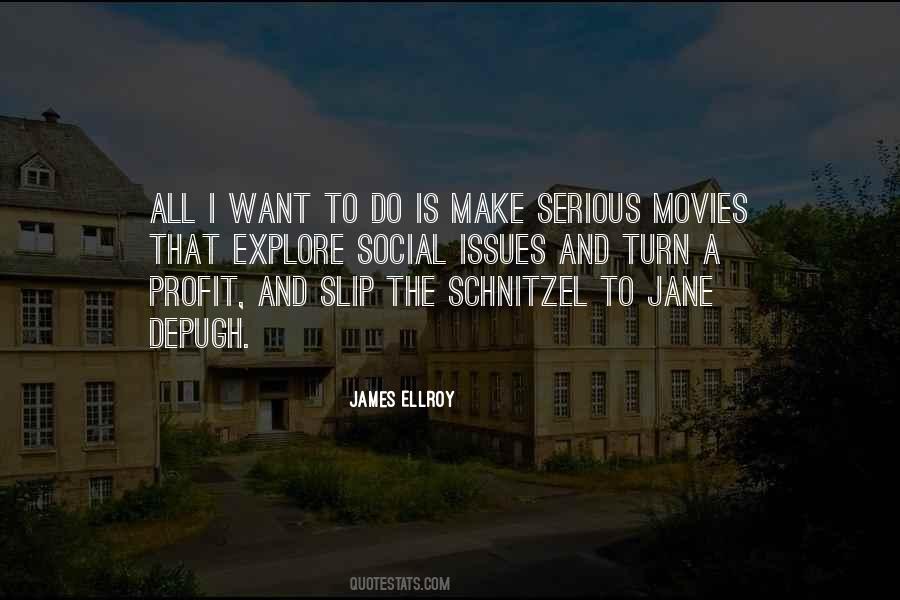 James Ellroy Quotes #703351