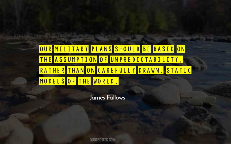 James Fallows Quotes #1845656