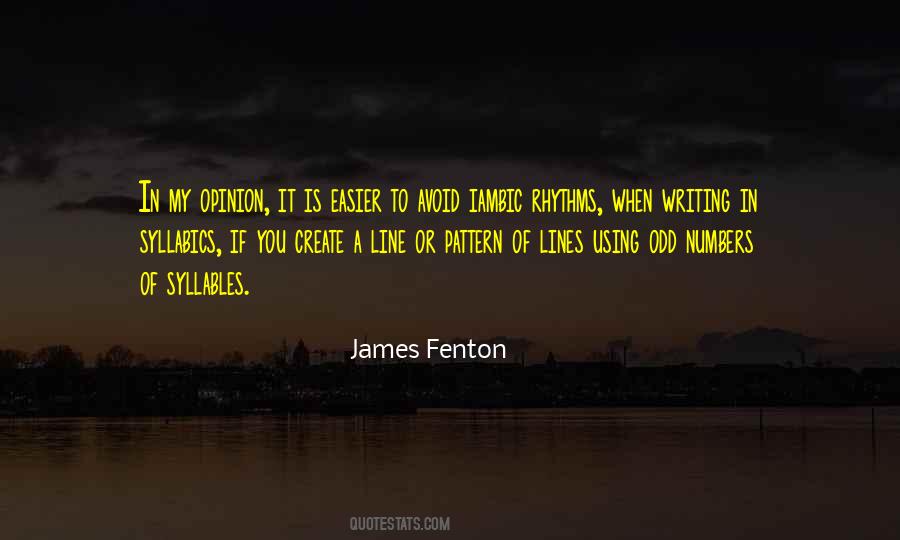 James Fenton Quotes #1799155