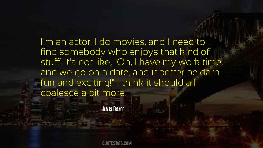 James Franco Quotes #16220