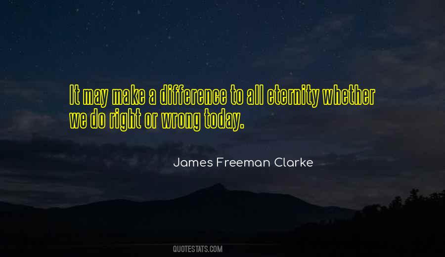 James Freeman Clarke Quotes #525609