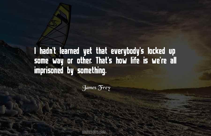 James Frey Quotes #226345