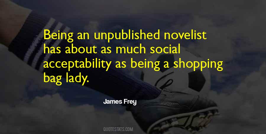 James Frey Quotes #259432
