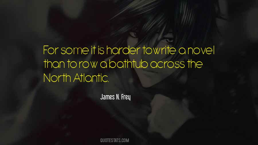 James Frey Quotes #265932