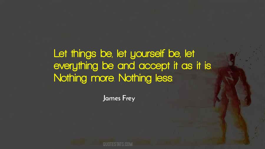 James Frey Quotes #285150