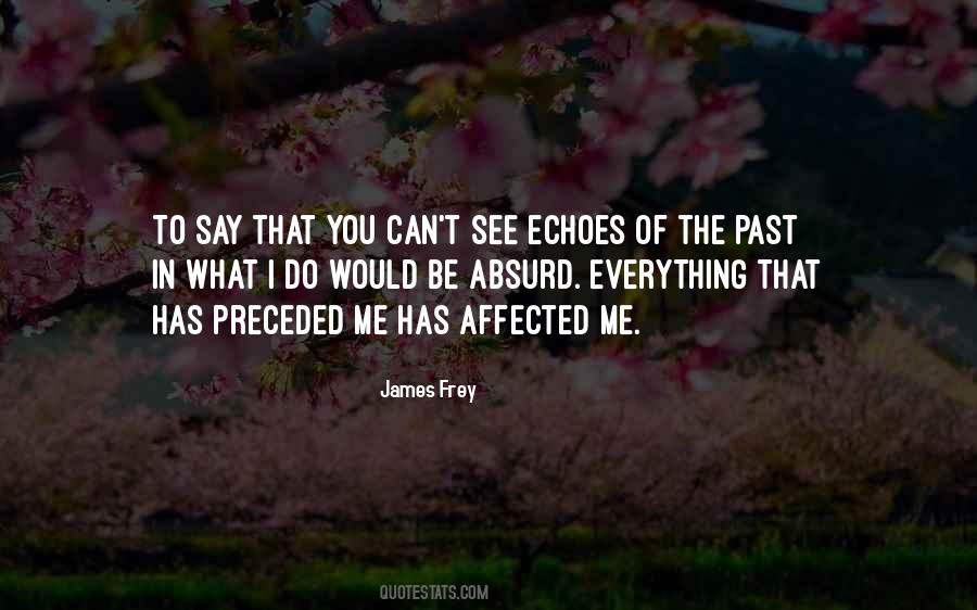 James Frey Quotes #456897