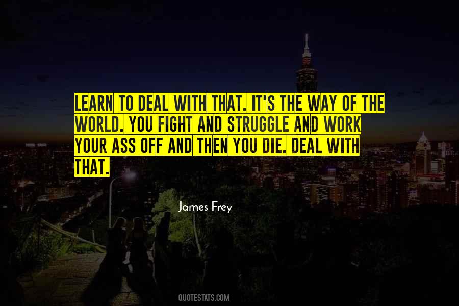 James Frey Quotes #87654