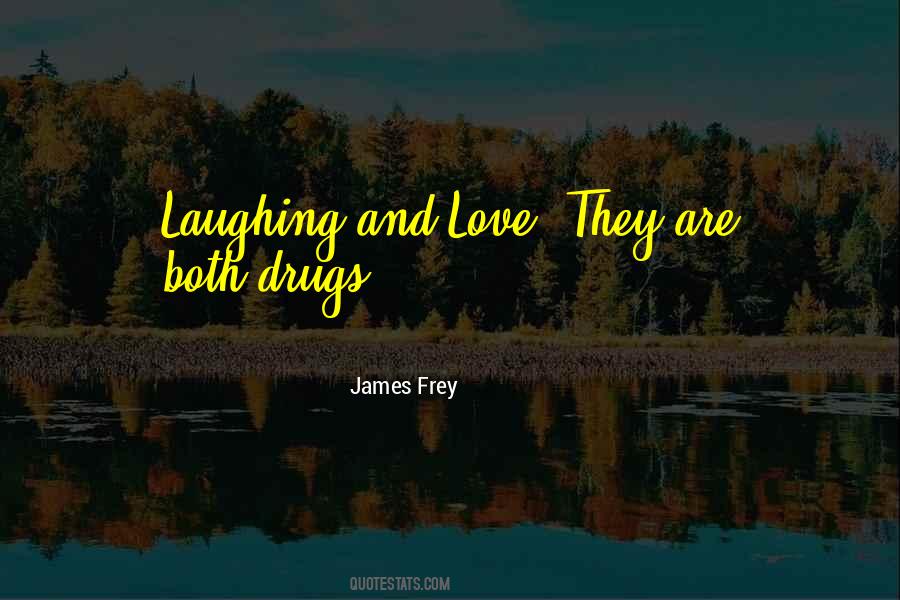 James Frey Quotes #915664