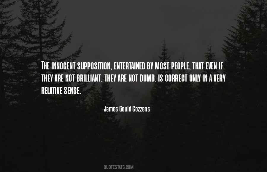 James Gould Cozzens Quotes #1342956