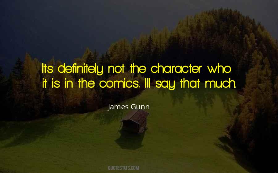 James Gunn Quotes #1407025