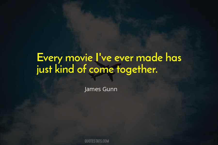 James Gunn Quotes #660413