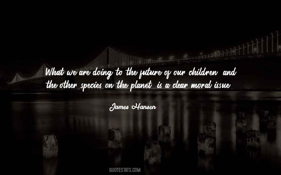 James Hansen Quotes #415717