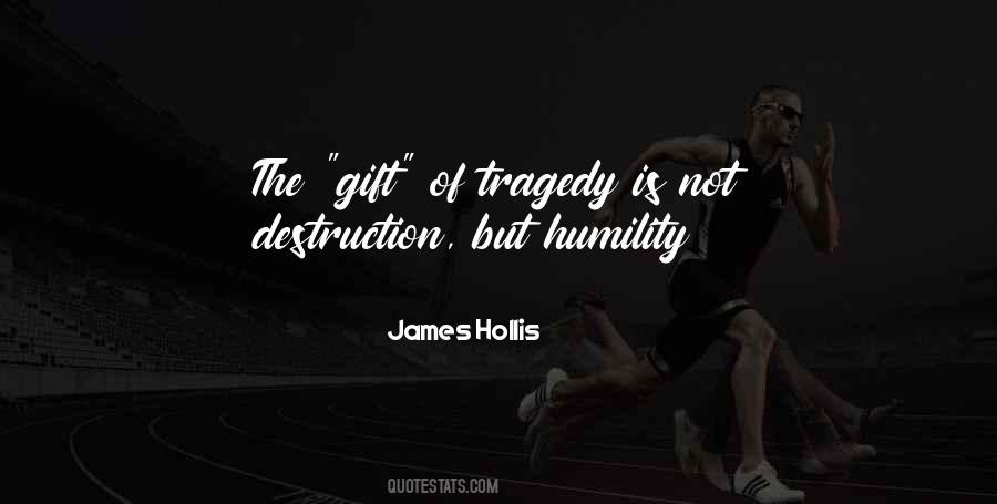 James Hollis Quotes #469391