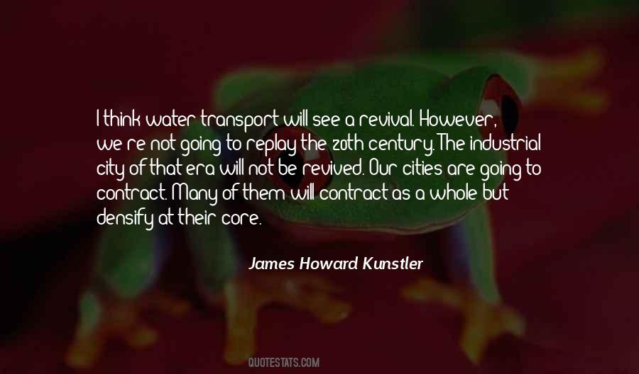 James Howard Kunstler Quotes #820217