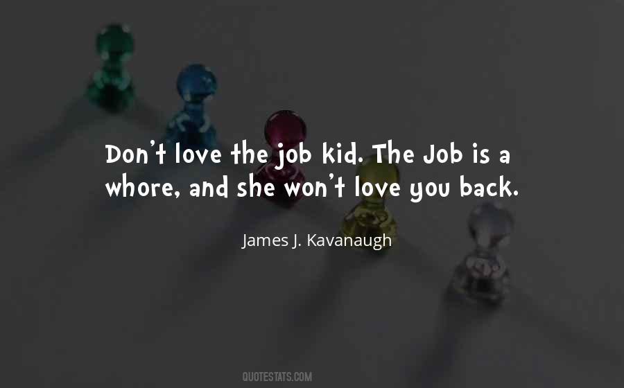 James Kavanaugh Quotes #1755542