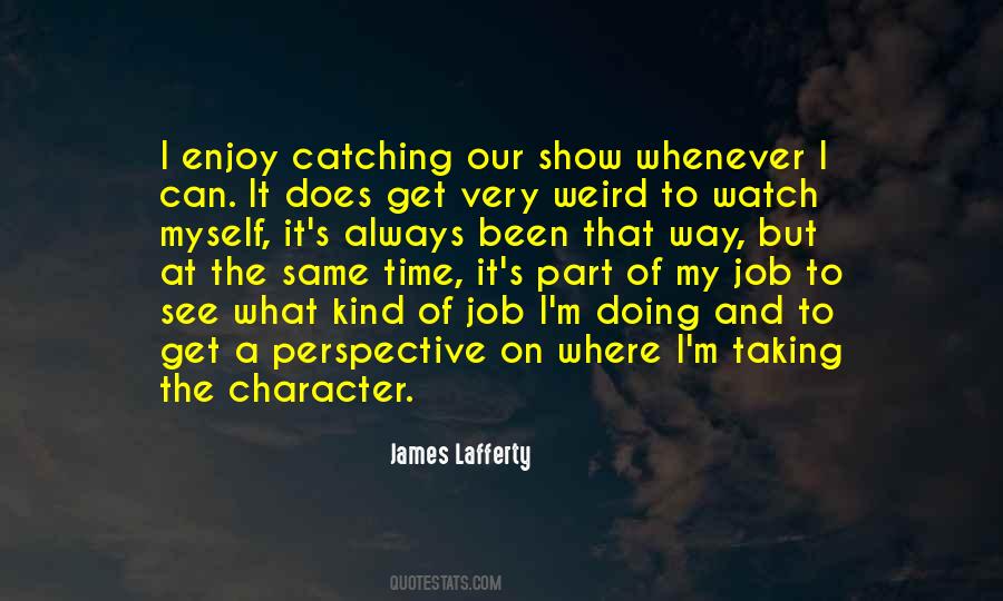 James Lafferty Quotes #663281