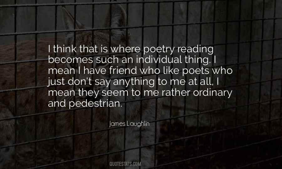 James Laughlin Quotes #855941
