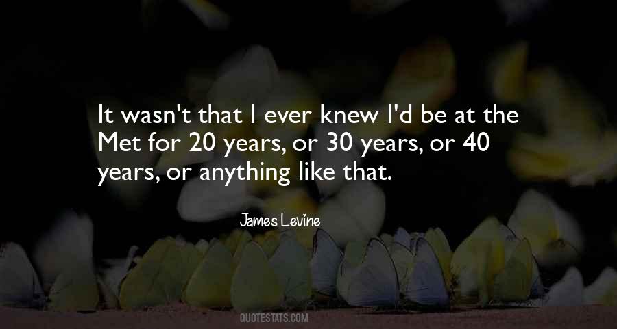 James Levine Quotes #1631865