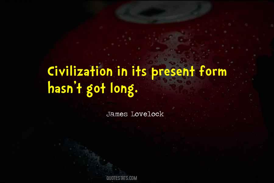 James Lovelock Quotes #1588210