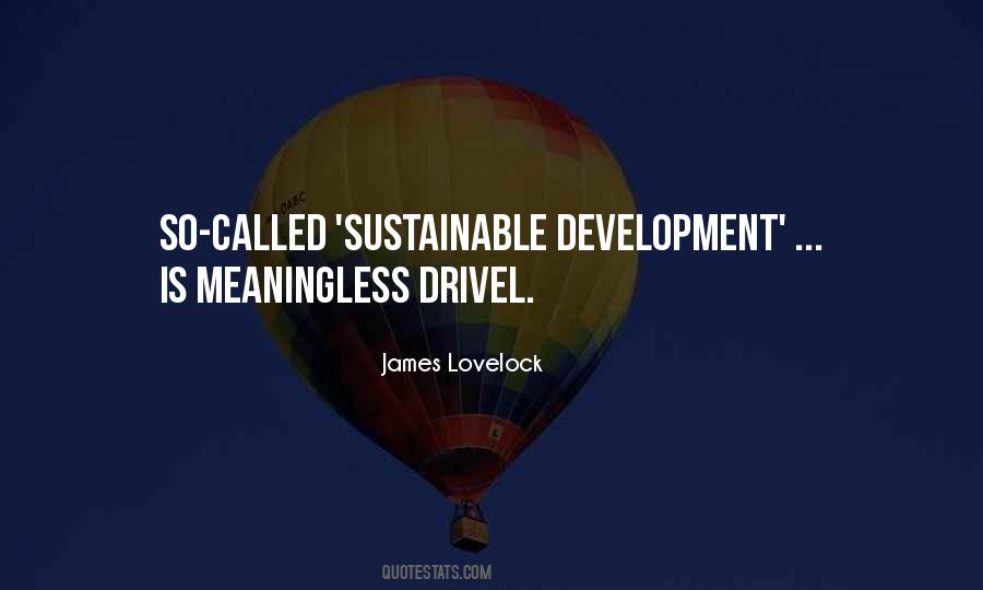 James Lovelock Quotes #697587