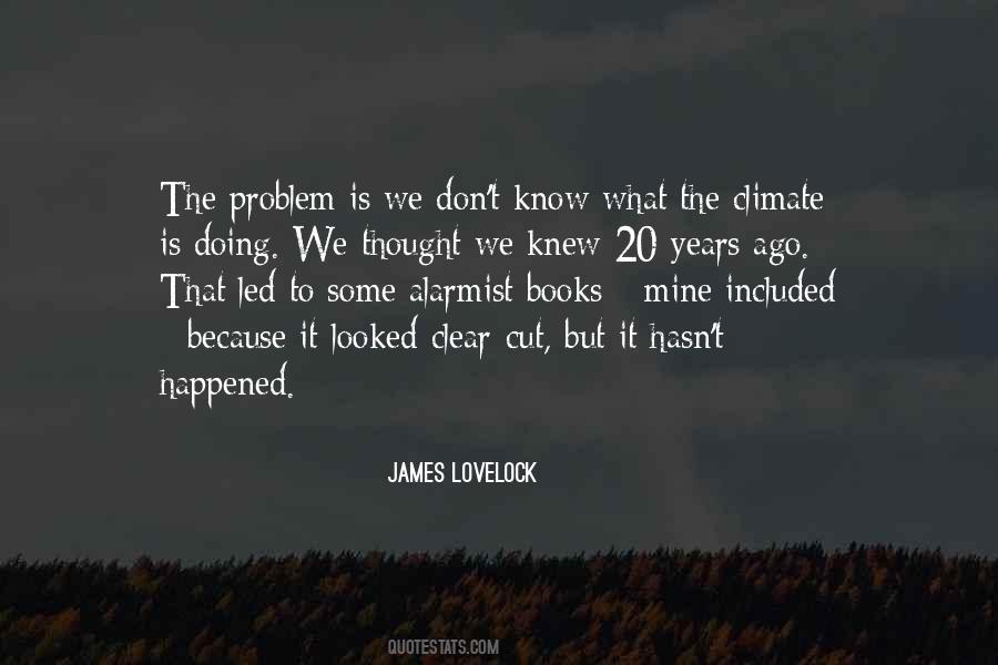 James Lovelock Quotes #941137