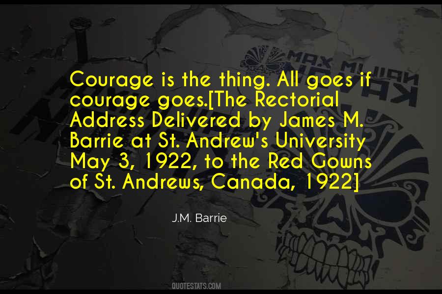 James M Barrie Quotes #468032