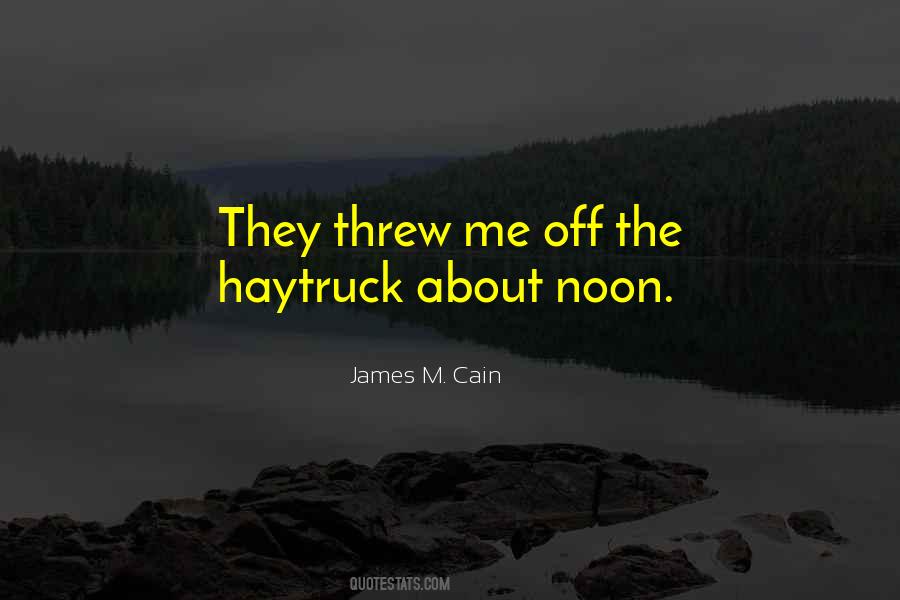 James M Cain Quotes #1812638