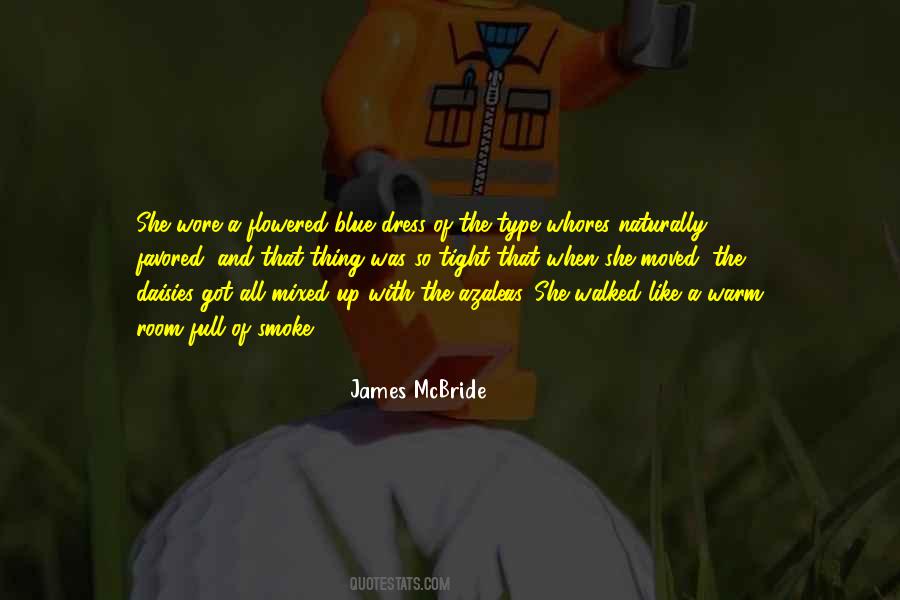 James Mcbride Quotes #1219587