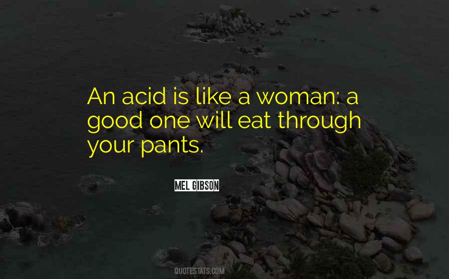 Quotes About Acid #1210409