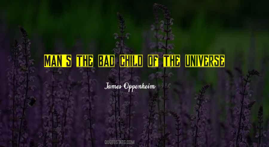 James Oppenheim Quotes #388271