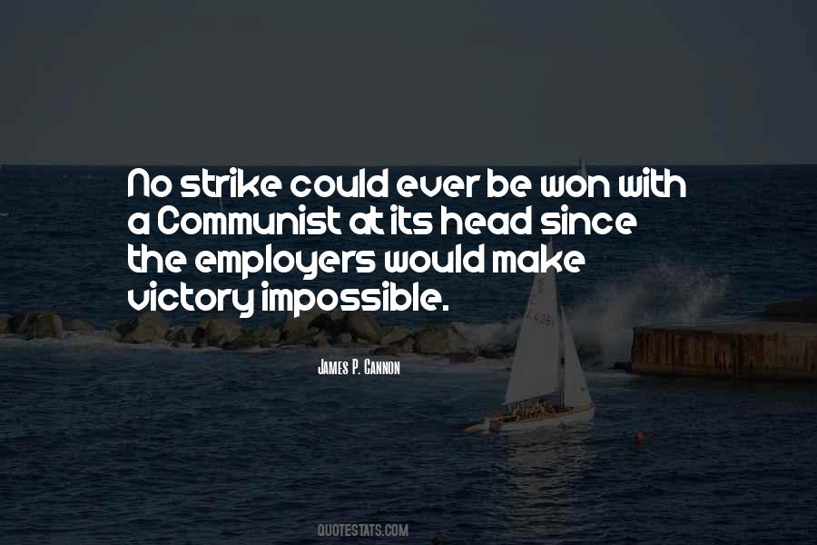 James P Cannon Quotes #1480081