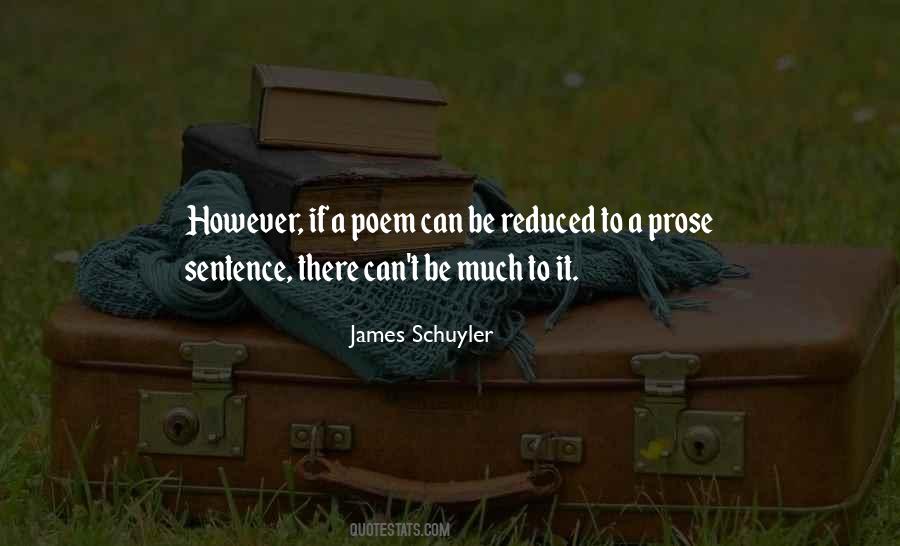 James Schuyler Quotes #447551