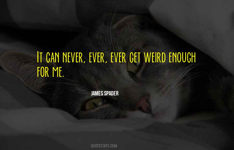 James Spader Quotes #690775