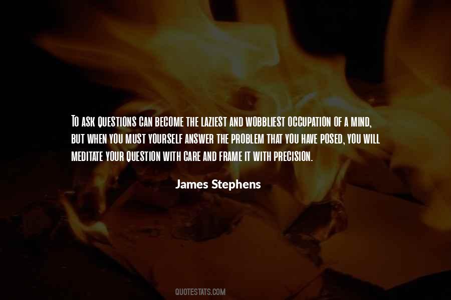 James Stephens Quotes #1106966