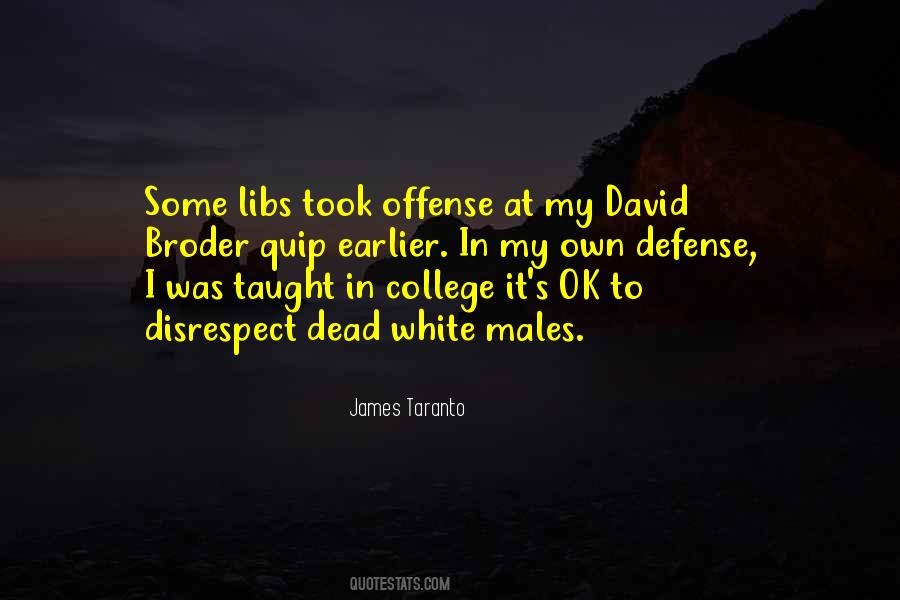 James Taranto Quotes #302389