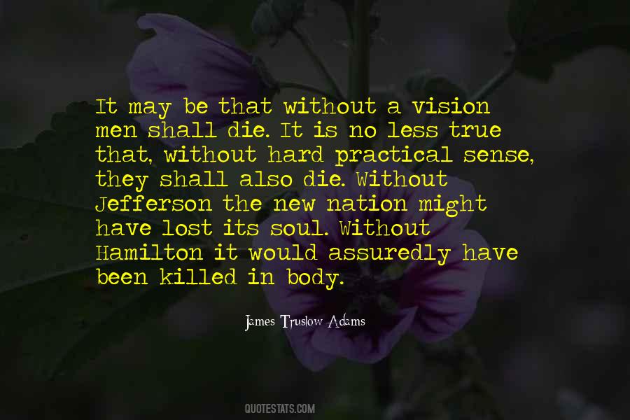 James Truslow Adams Quotes #768908