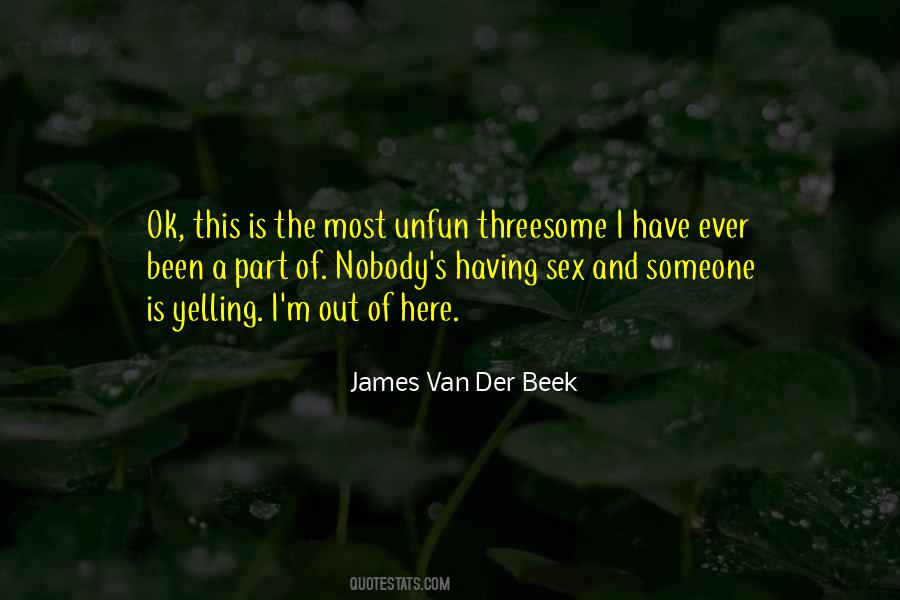 James Van Der Beek Quotes #1680779