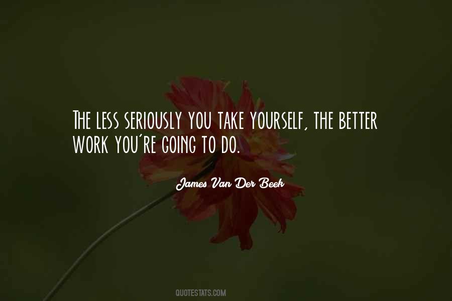 James Van Der Beek Quotes #514496