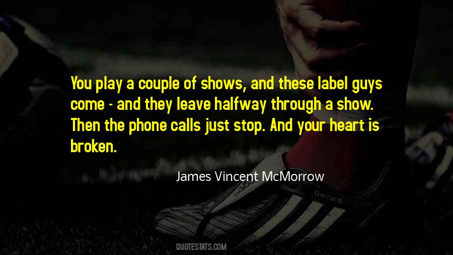 James Vincent Mcmorrow Quotes #1085526