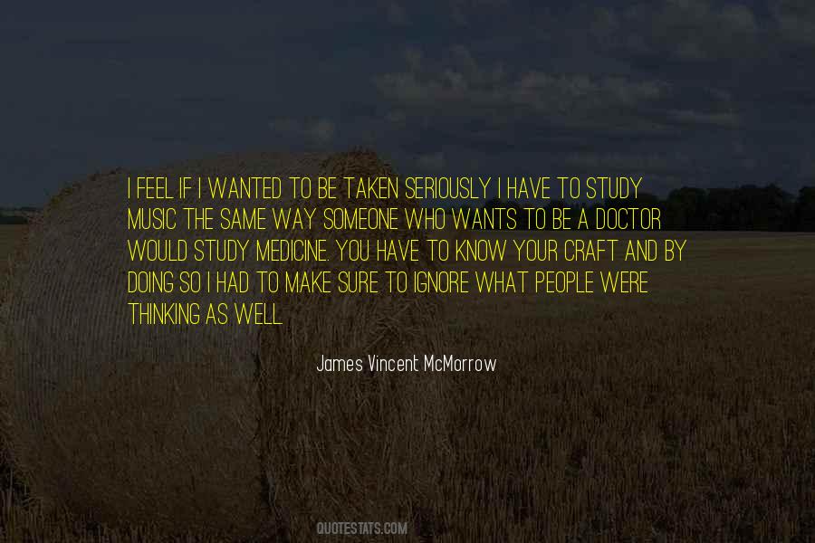 James Vincent Mcmorrow Quotes #1204202