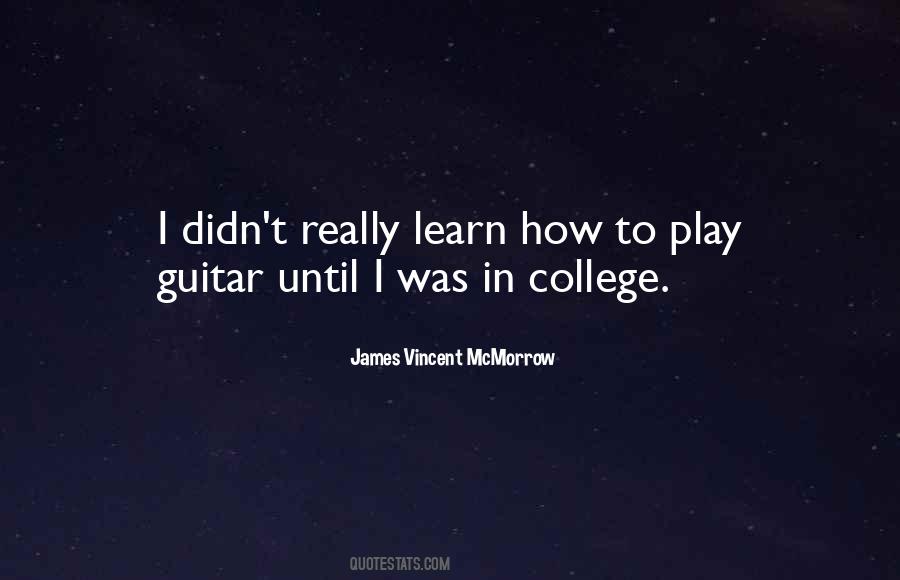 James Vincent Mcmorrow Quotes #1339779