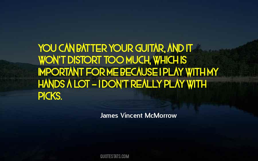 James Vincent Mcmorrow Quotes #1664562