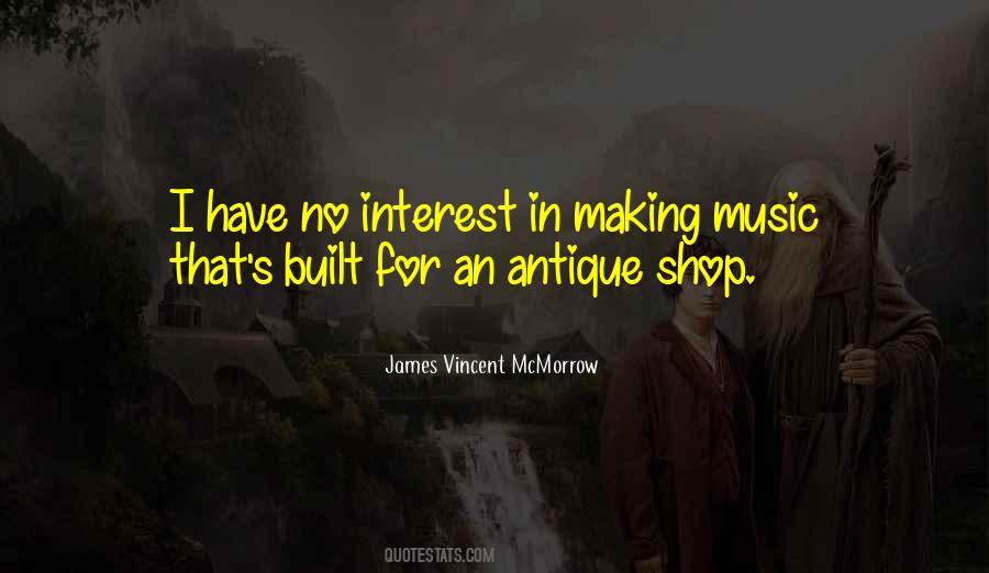 James Vincent Mcmorrow Quotes #1717804