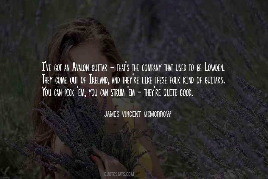 James Vincent Mcmorrow Quotes #1793917