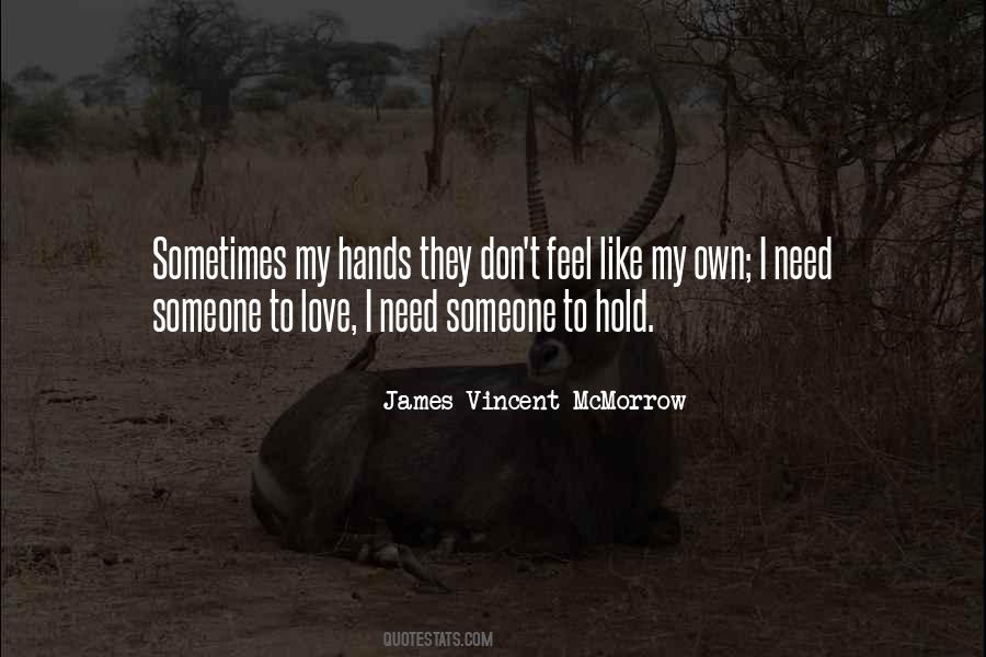 James Vincent Mcmorrow Quotes #643003