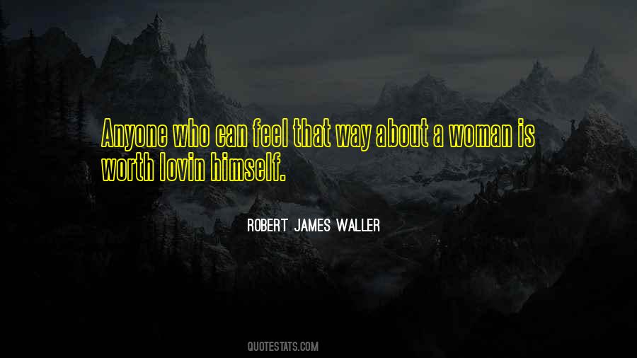 James Waller Quotes #1175175